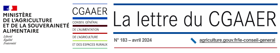 bandeau de la Lettre du Conseil général de l'alimentation de l'agriculture et des espaces ruraux (CGAAER) n°183 avril 2024