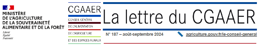 Logo Ministère de l'agriculture et logo du Conseil général de l'alimentation de l'agriculture et des espaces ruraux La lettre du CGAAER n°187 aout septembre 2024