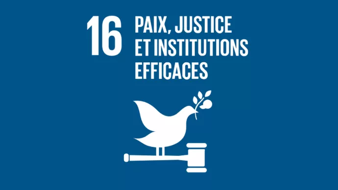 ODD 16 : Pais, justice et institutions efficaces